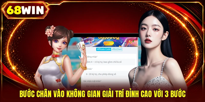 Bước chân vào không gian giải trí đỉnh cao với 3 bước