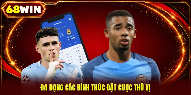 Đa dạng các hình thức đặt cược thú vị