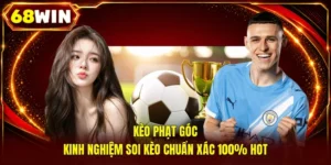 Kèo Phạt Góc | Kinh Nghiệm Soi Kèo Chuẩn Xác 100% Hot